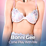 First pic of Bonni Gee Bonni Gee Come Play With Me