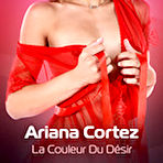 First pic of Ariana Cortez Ariana Cortez La Couleur Du Désir